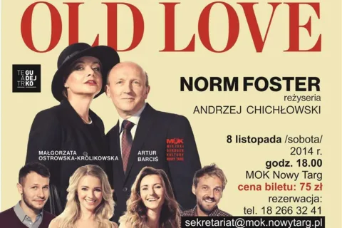 Spektakl „Old Love”