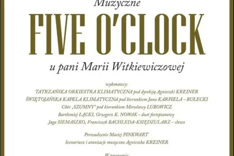 Koncert MUZYCZNE FIVE O'CLOCK u pani Marii Witkiewiczowej