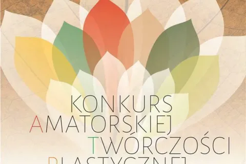 XXXIX edycja konkursu Amatorskiej Twórczości Plastycznej