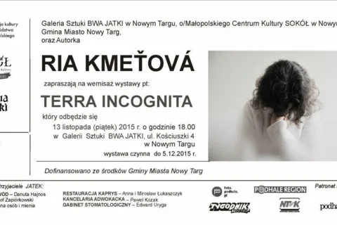 Wernisaż wystawy pt: TERRA INCOGNITA
