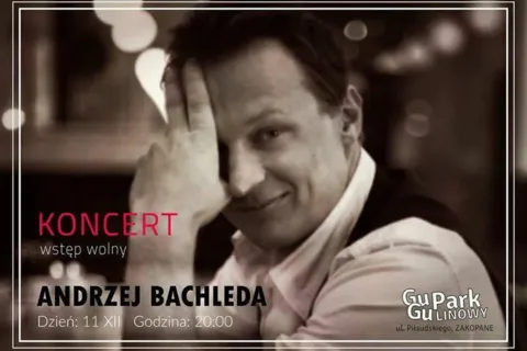Andrzej Bachleda-Curuś - Koncert