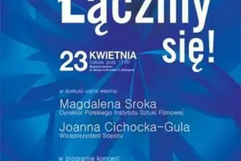 LUDZIE KULTURY ŁĄCZMY SIĘ!