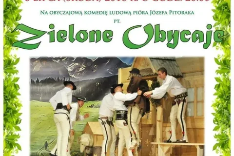 Premiera sztuki teatralnej "Zielone obycaje"