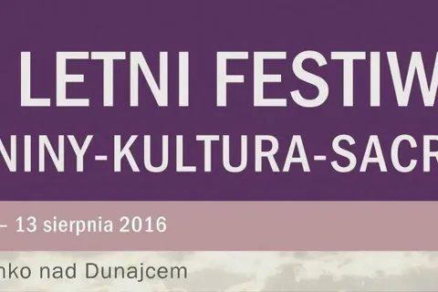 7. Letni Festiwal "Pieniny-Kultura-Sacrum"