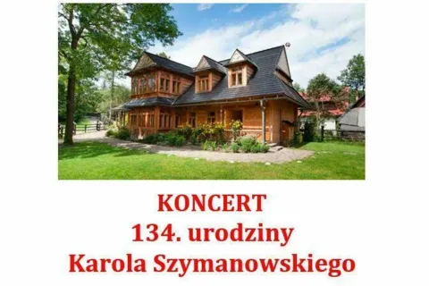 KONCERT - 134. urodziny Karola Szymanowskiego