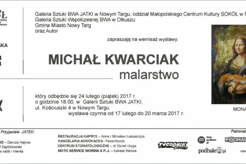 Malarstwo Michała Kwarciaka - wernisaż