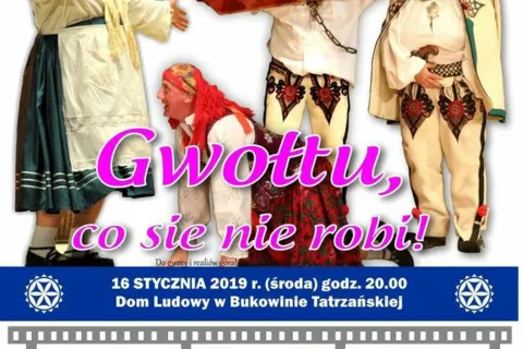 Sztuka teatralna „Gwołtu co sie nie robi”