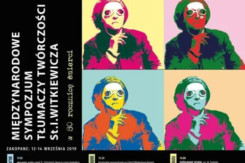 Międzynarodowe Sympozjum Tłumaczy Twórczości St. I. Witkiewicza w Zakopanem