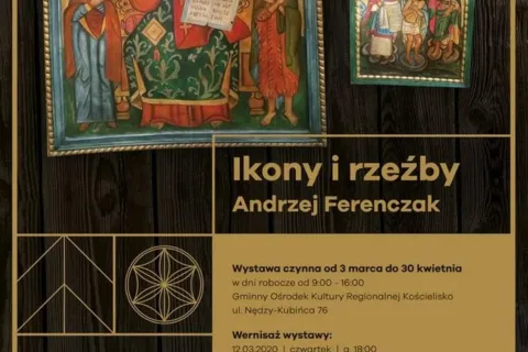 Wystawa - Ikony i rzeźby Andrzej Ferenczak