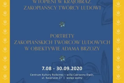 Portrety Zakopiańskich Twórców Ludowych w obiektywie Adama Brzozy
