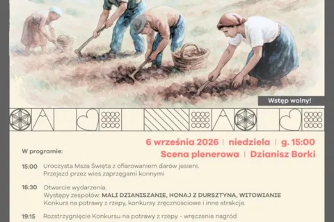 Zapraszamy na XXII Wykopki w Dzianiszu