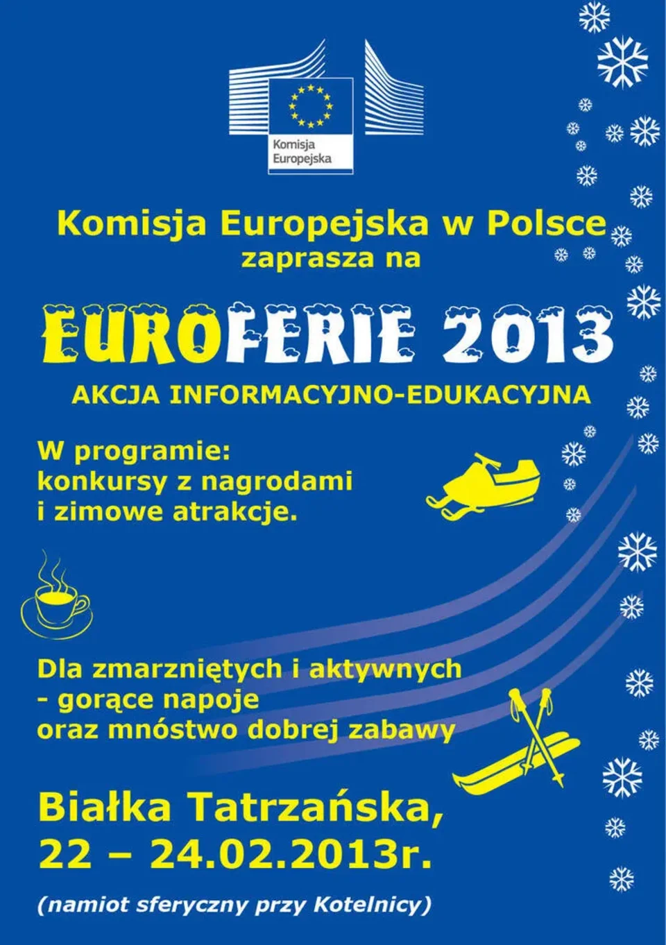 „EuroFerie 2013” już od 22-24.02.2013 w Białce Tatrzańskiej, stok Kotelnica