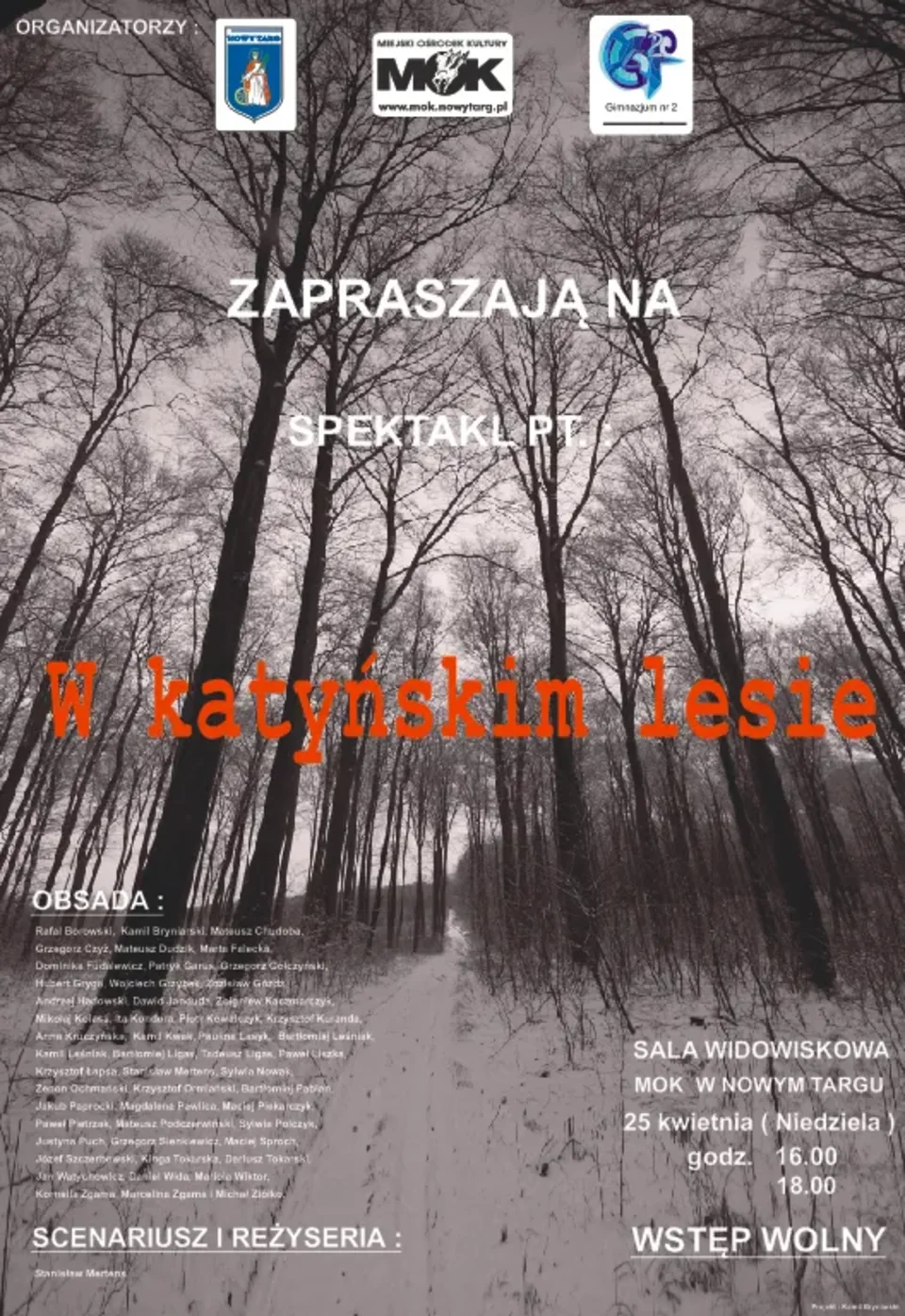 Zapraszamy na przedstawienie p.t. "W katyńskim lesie" [video!]