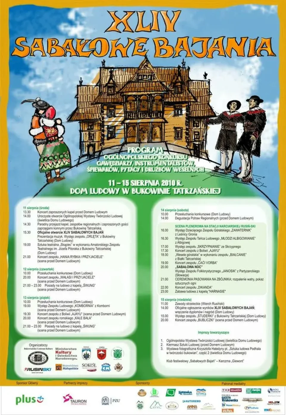 XLIV SABAŁOWE BAJANIA - Bukowina Tatrzańska 11-15 sierpnia 2010 r.