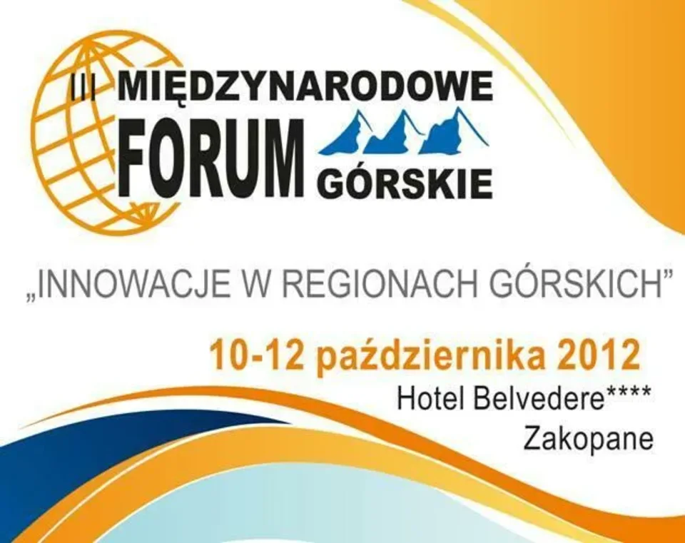 III MIĘDZYNARODOWE FORUM GÓRSKIE