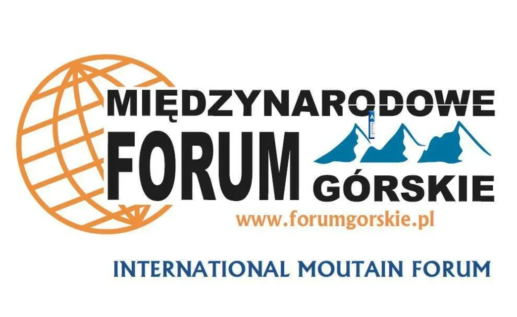 III MIĘDZYNARODOWE FORUM GÓRSKIE W ZAKOPANEM - „INNOWACJE W REGIONACH GÓRSKICH”