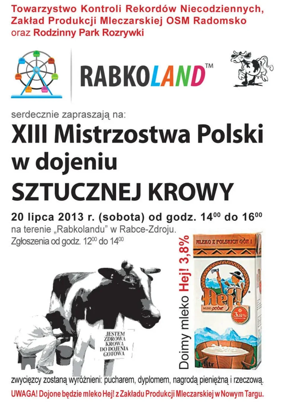 XIII MISTRZOSTWA POLSKI W DOJENIU SZTUCZNEJ KROWY