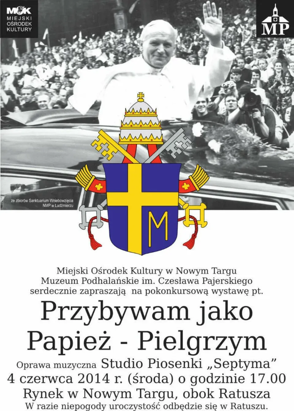 Przybywam jako Papież - Pielgrzym