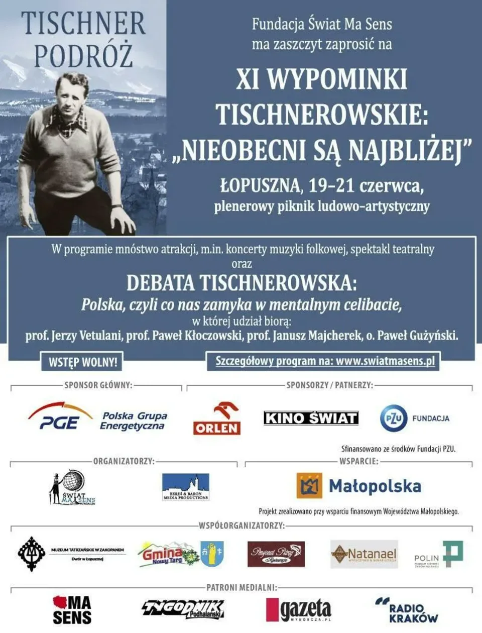 XI WYPOMINKI TISCHNEROWSKIE: „NIEOBECNI SĄ NAJBLIŻEJ”