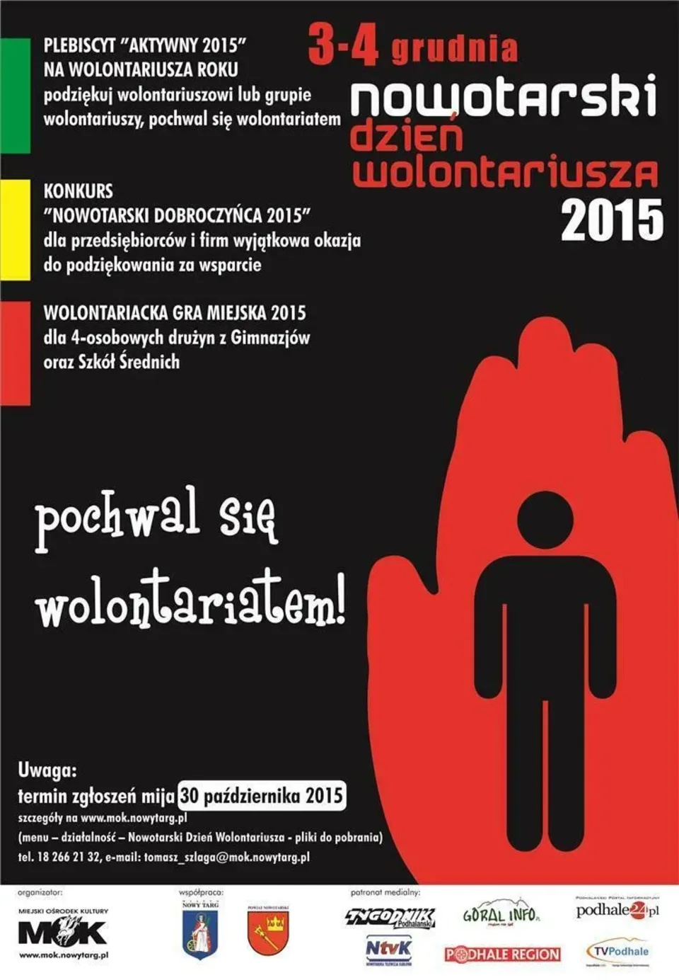 Nowotarski Dzień Wolontariusza 2015. Pochwal się wolontariatem
