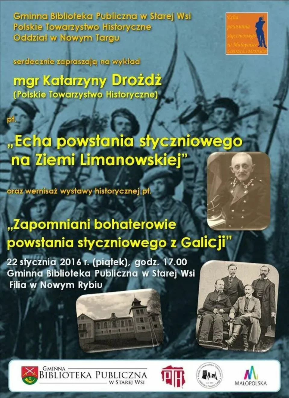 Wernisaż wystawy historycznej pt. Zapomniani bohaterowie powstania styczniowego z Galicji