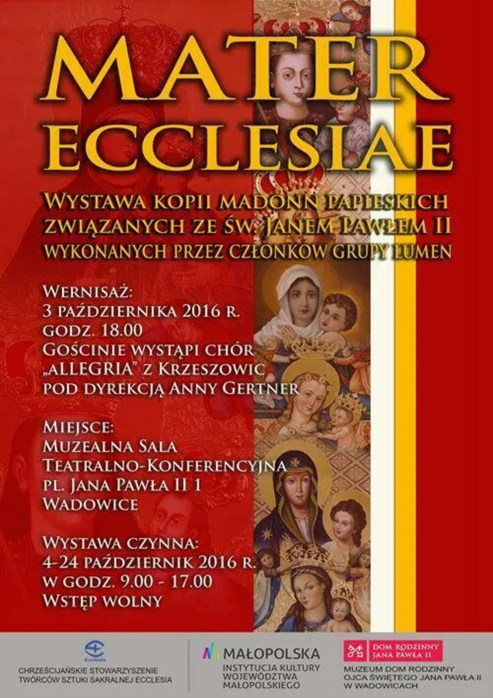 WERNISAŻ WYSTAWY "MATER ECCLESIAE" W MUZEUM DOM RODZINNY OJCA ŚWIĘTEGO JANA PAWŁA II W WAD