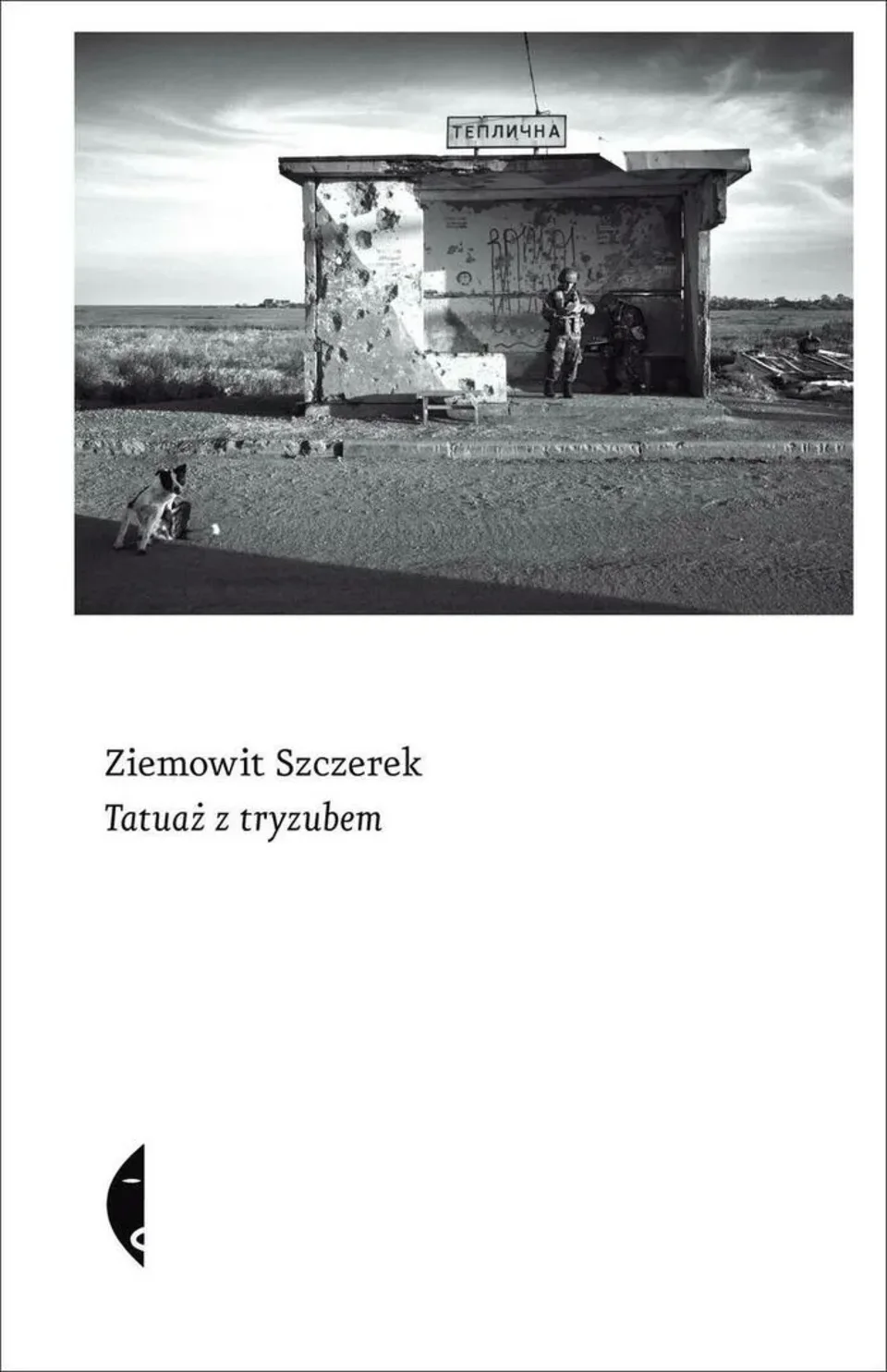 SPOTKANIE Z ZIEMOWITEM SZCZERKIEM