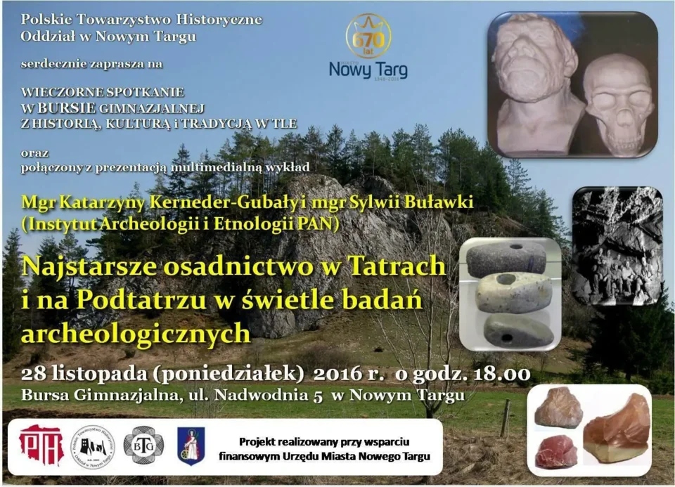 Wykład " Najstarsze osadnictwo w Tatrach i na Podtatrzu w świetle badań archeologicznych&quo