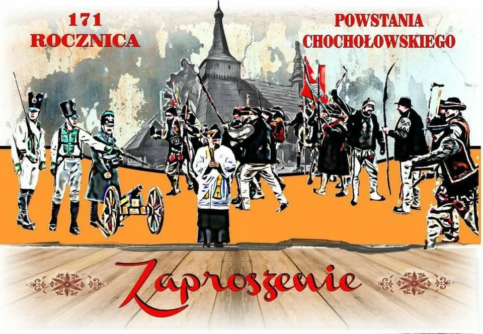 Zaproszenie na Uroczystości z okazji Powstania Chochołowskiego