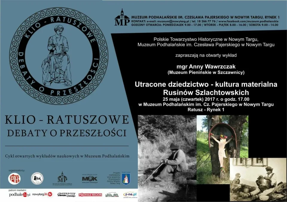 Utracone dziedzictwo - kultura materialna Rusinów Szlachtowskich