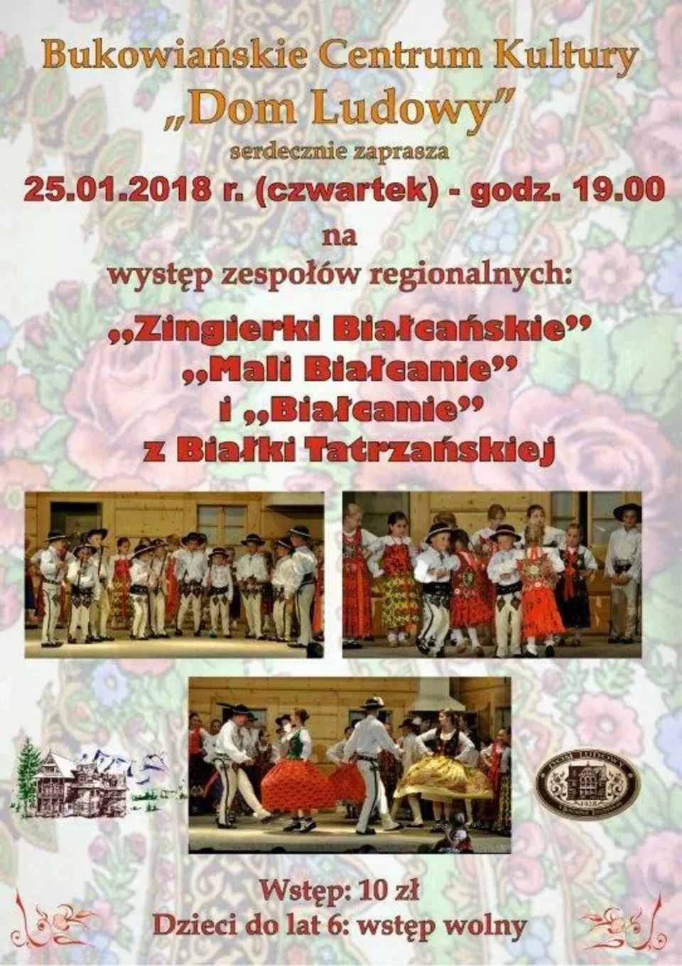 Występ zespołów regionalnych „Zingierki”, „Mali Białcanie” oraz „Białcanie” z Biał