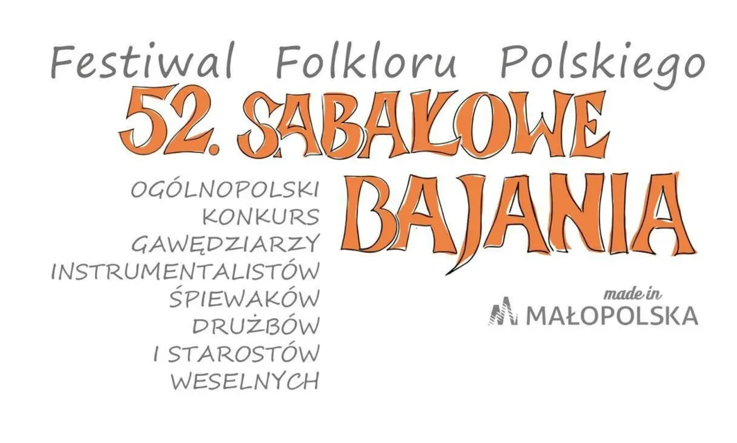 Festiwal Folkloru Polskiego 52. SABAŁOWE BAJANIA
