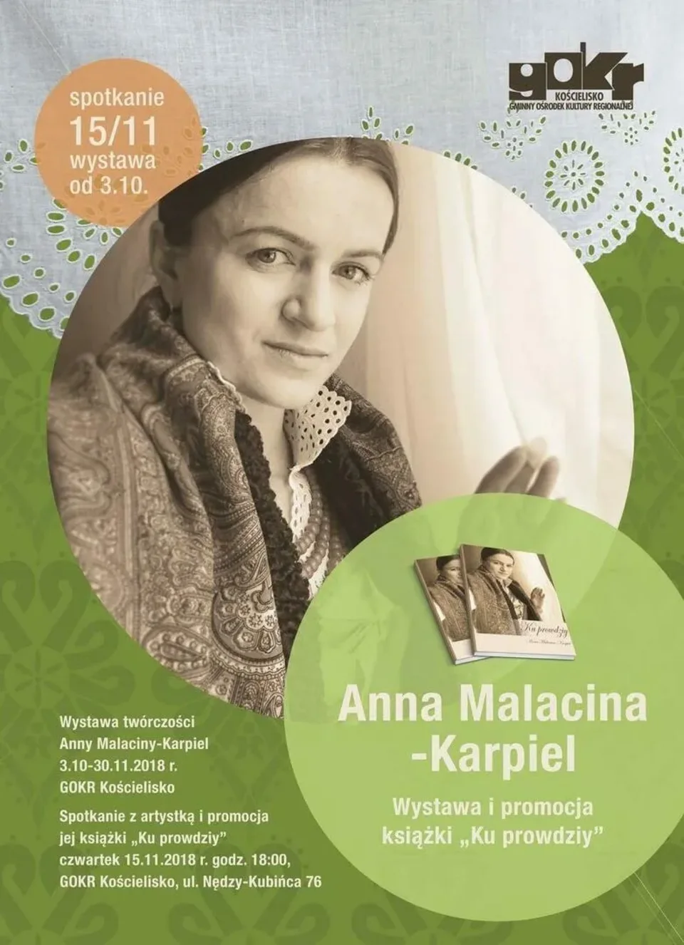Anna Malacina-Karpiel wystawa i promocja książki "Ku prowdziy"
