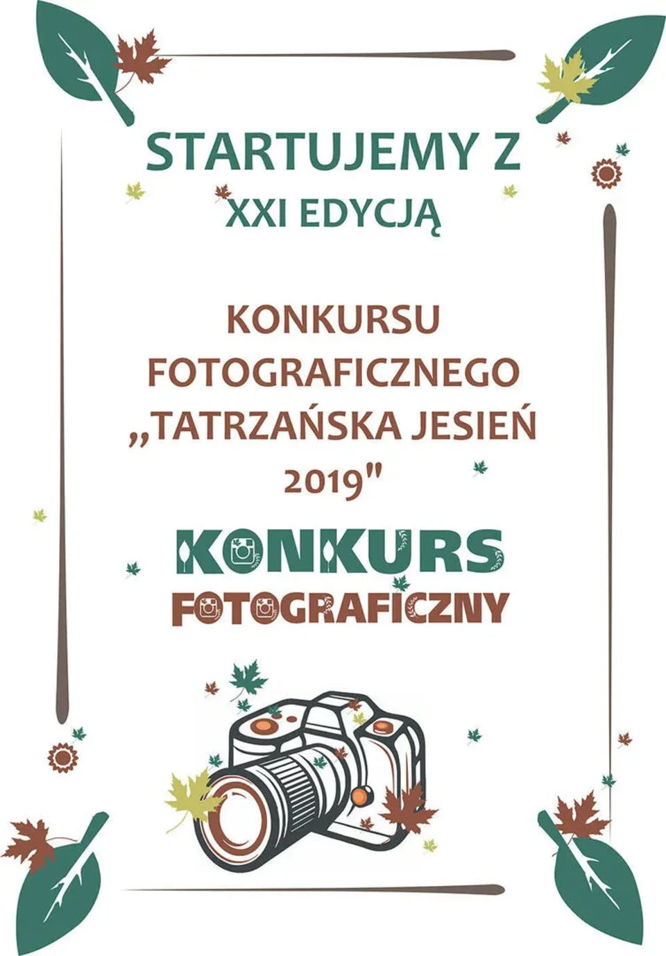 ZAPRASZAMY DO UDZIAŁU W XXI EDYCJI KONKURSU FOTOGRAFICZNEGO „TATRZAŃSKA JESIEŃ 2019”