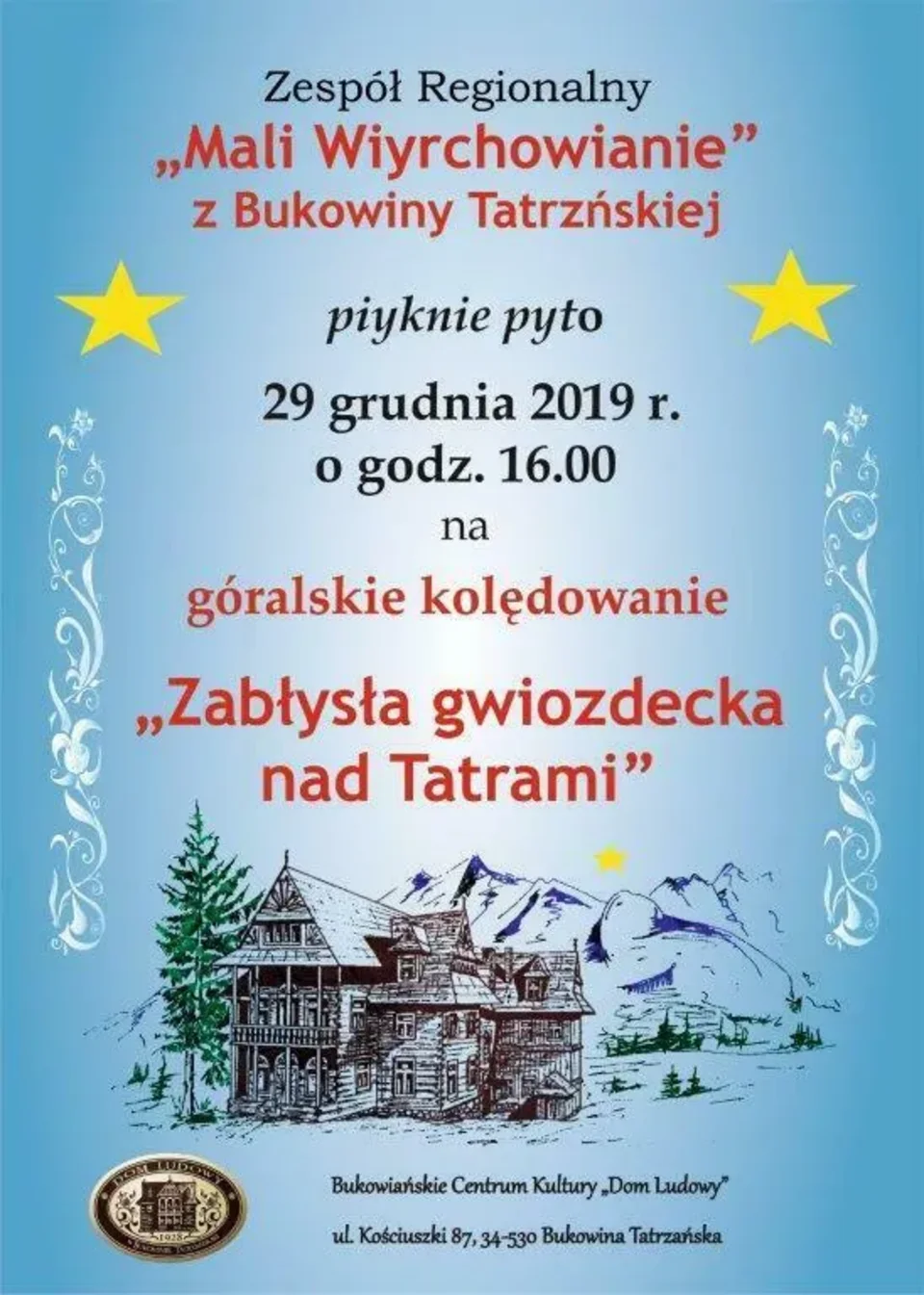 Góralskie kolędowanie „Zabłysła gwiozdecka nad Tatrami”