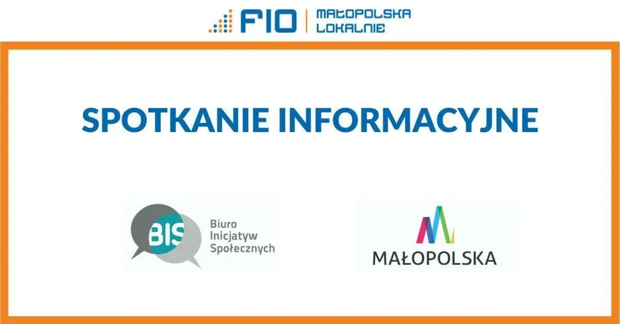 Konkurs grantowy FIO Małopolska Lokalnie - spotkanie informacyjne