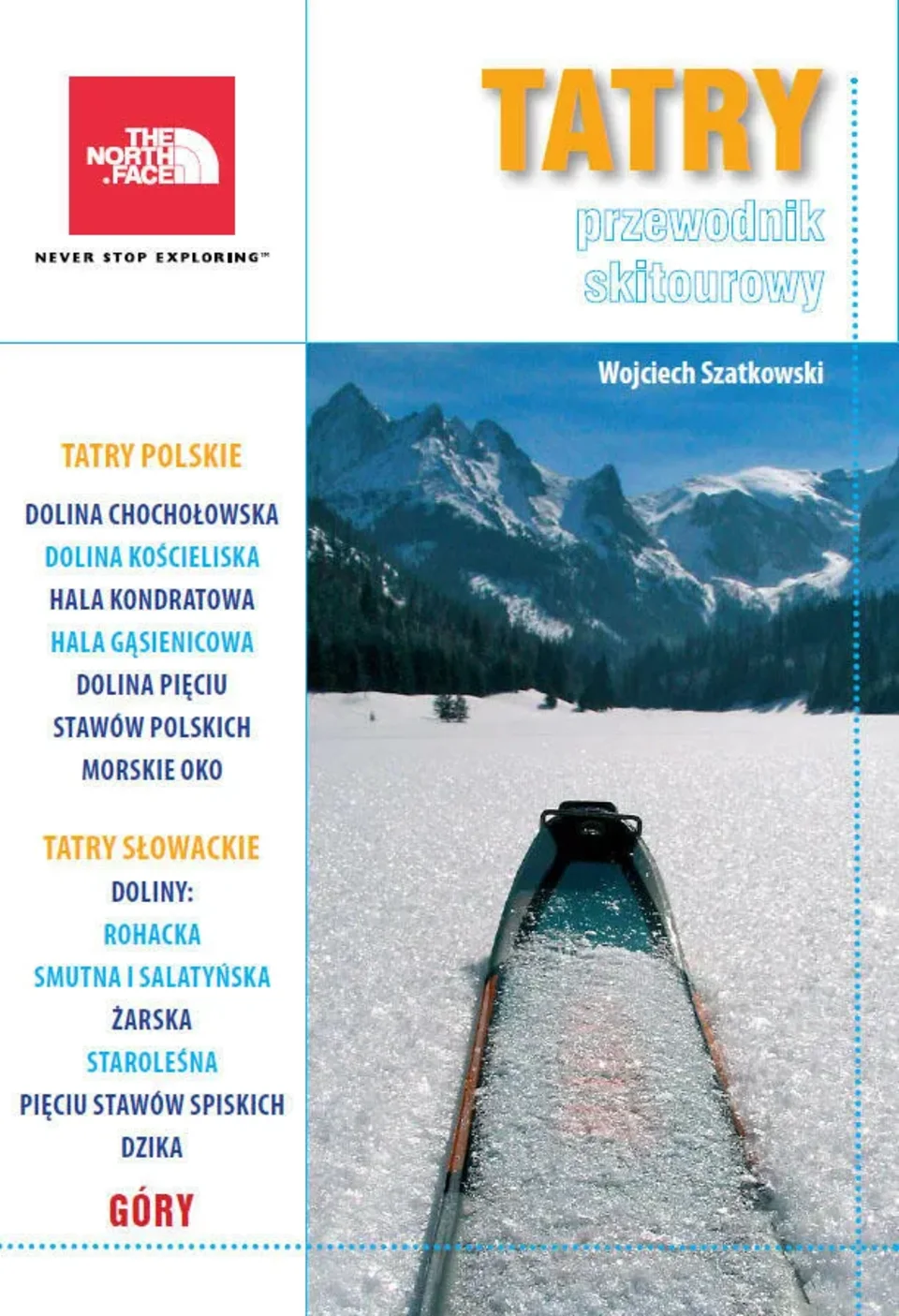 Ilu skitourowców nawiedza Tatry i którędy prowadzą ich ścieżki?