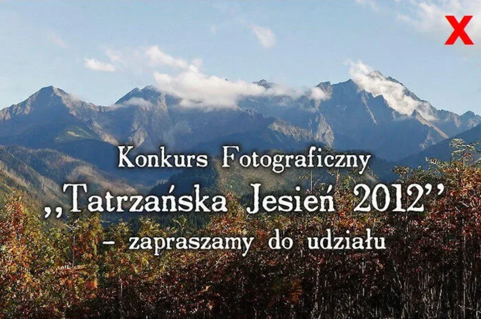 Konkurs Fotograficzny "Tatrzańska Jesień 2012"