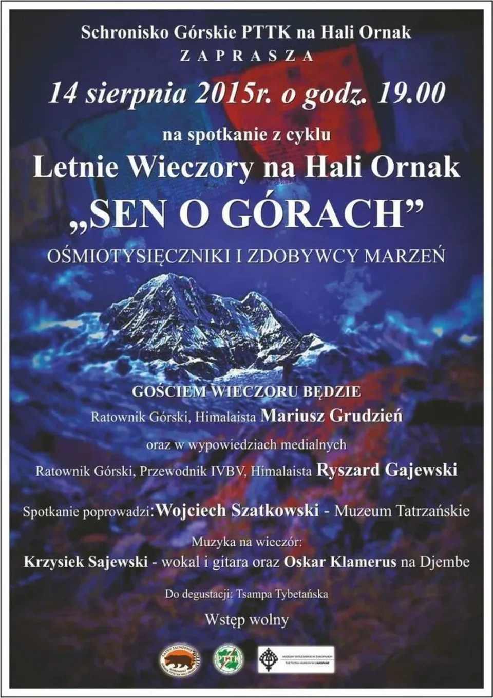 WIECZÓR TYBETAŃSKI: SEN O GÓRACH. OŚMIOTYSIĘCZNIKI I ZDOBYWCY MARZEŃ