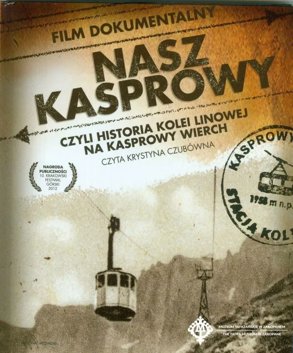 Z CYKLU KINO GÓRSKIE W MUZEUM TATRZAŃSKIM: POKAZ FILMU „NASZ KASPROWY” W REŻ. JANUSZA JULO SU