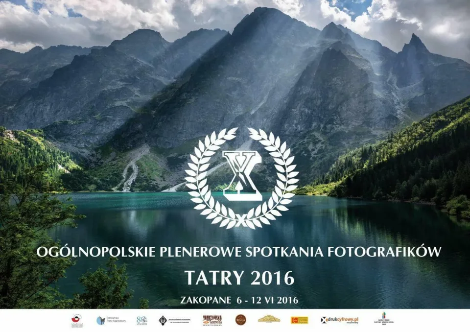 X Ogólnopolskie Plenerowe Spotkania Fotografików "TATRY 2016"