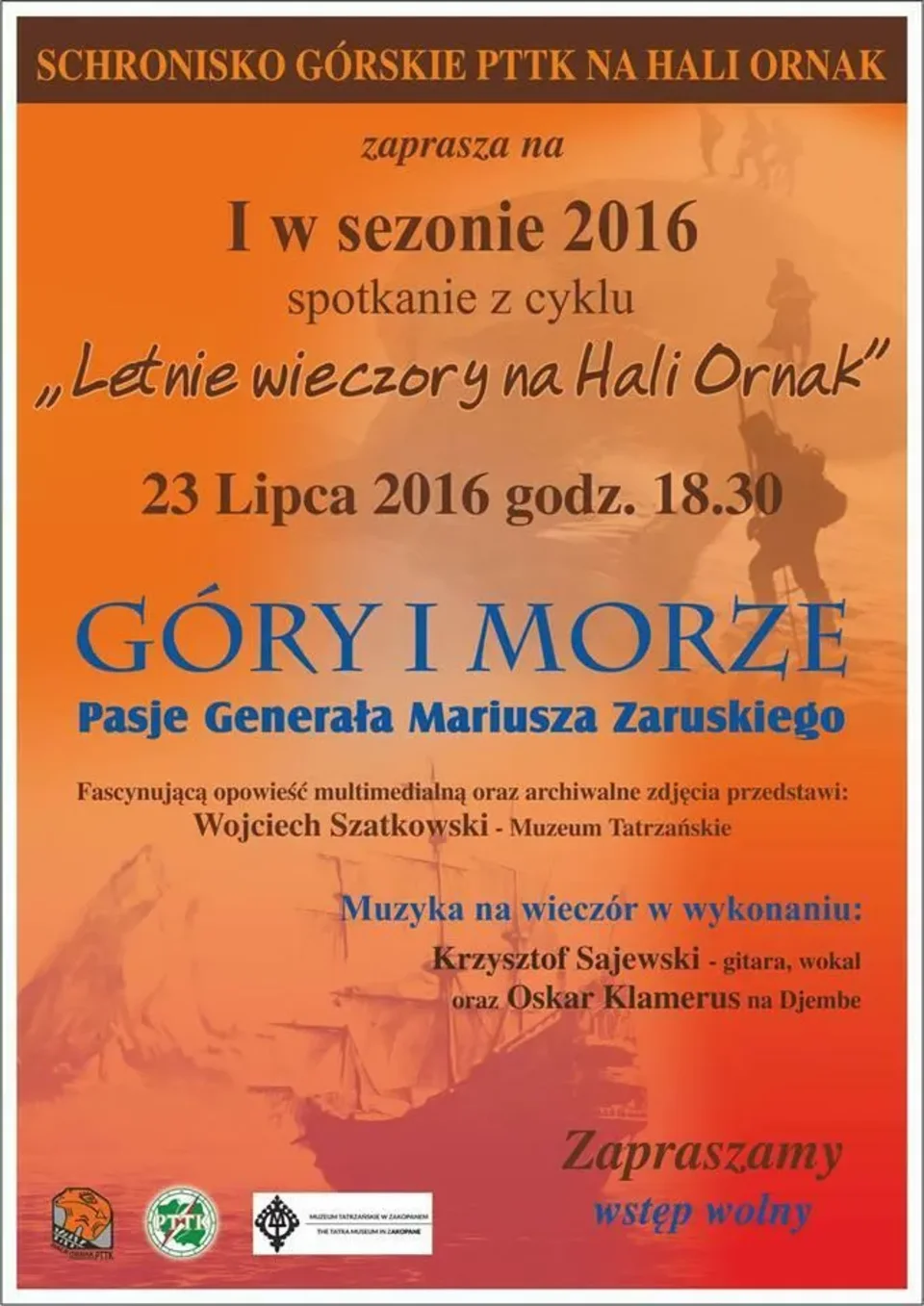 WIECZÓR GÓRSKI "GÓRY I MORZE. PASJE GEN. MARIUSZA ZARUSKIEGO"