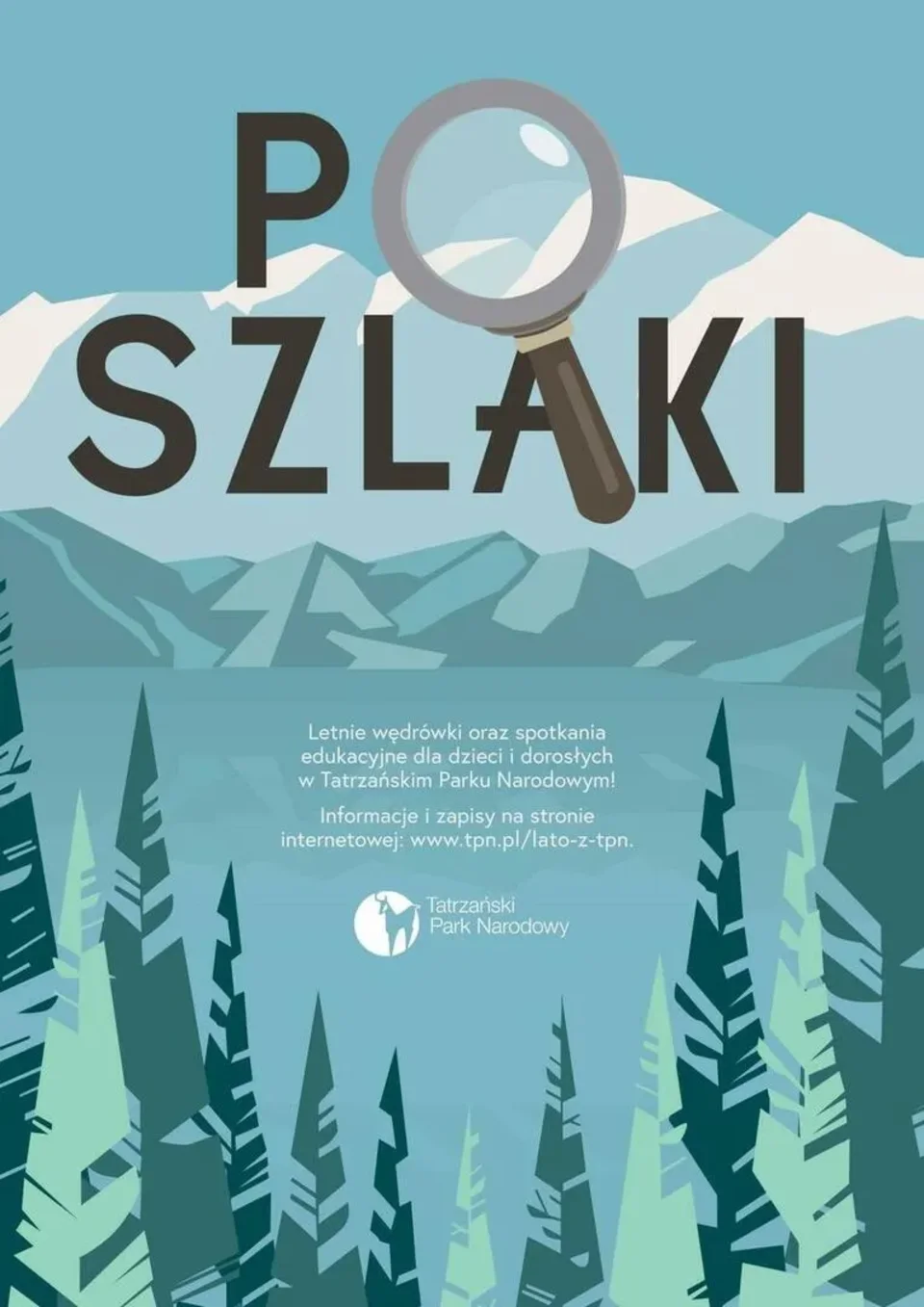 PoSZLAKI - letnie wędrówki oraz spotkania edukacyjne w TPN