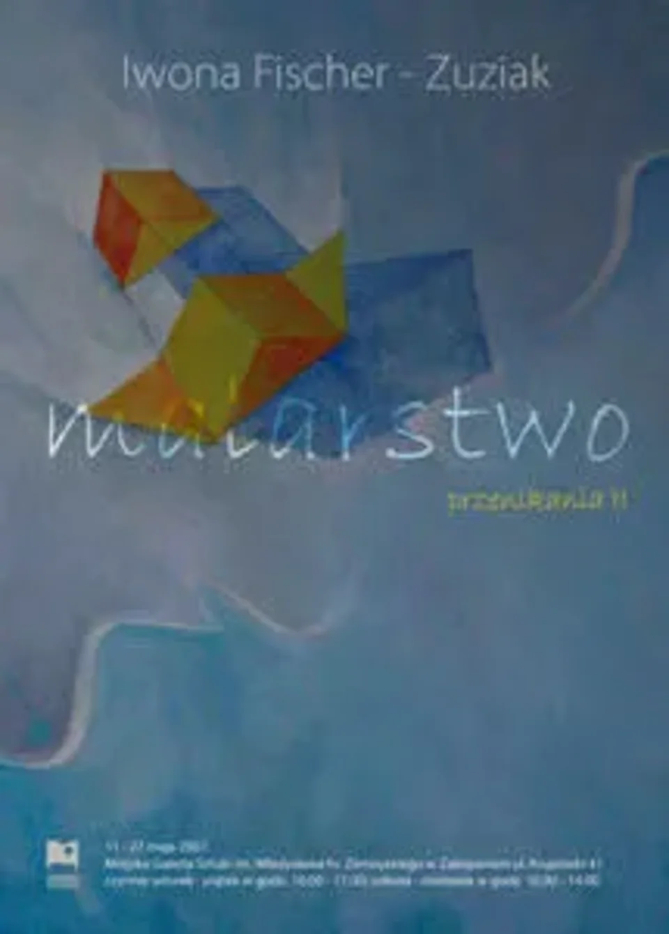Malarstwo Iwony Fischer-Zuziak