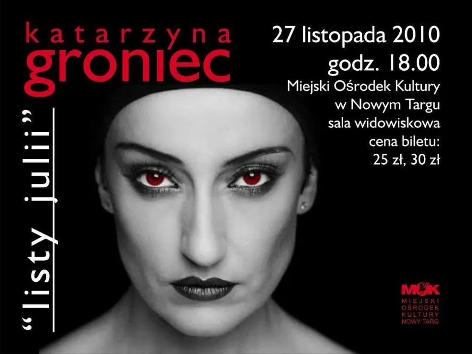 Koncert Katarzyny Groniec pt. "Listy Julii"