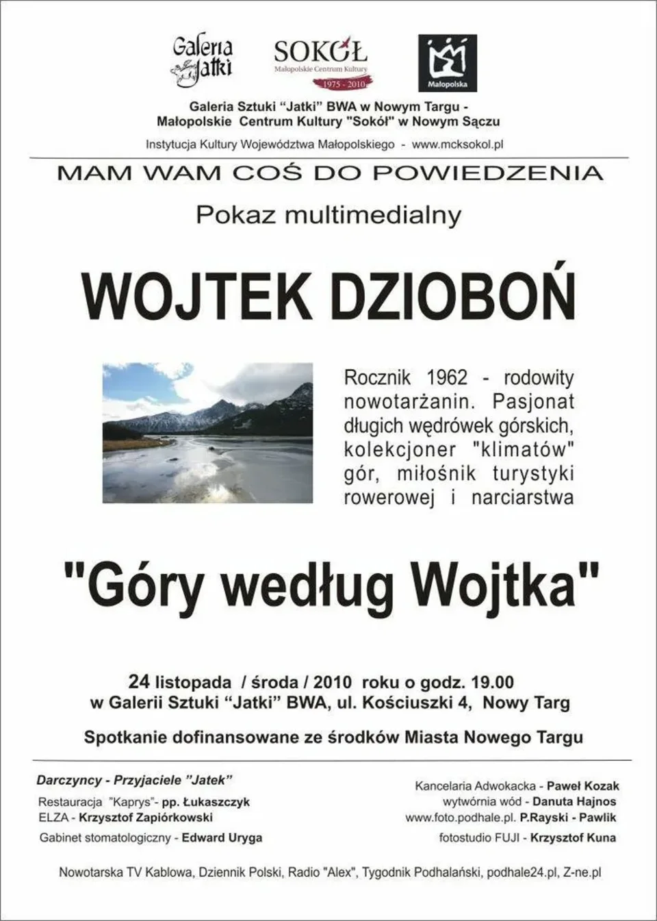 Pokaz multimedialny WOJTKA DZIOBONIA pt. "Góry według Wojtka"
