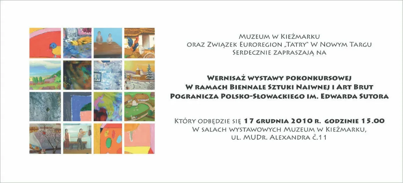 Wernisaż wystawy pokonkursowej w ramach Biennale Sztuki Naiwnej i Art Brut Pogranicza Polsko-Słowack