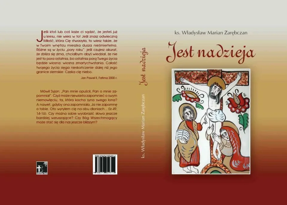 Promocja książki ks. Władysława Mariana Zarębczana pt. "Jest nadzieja"