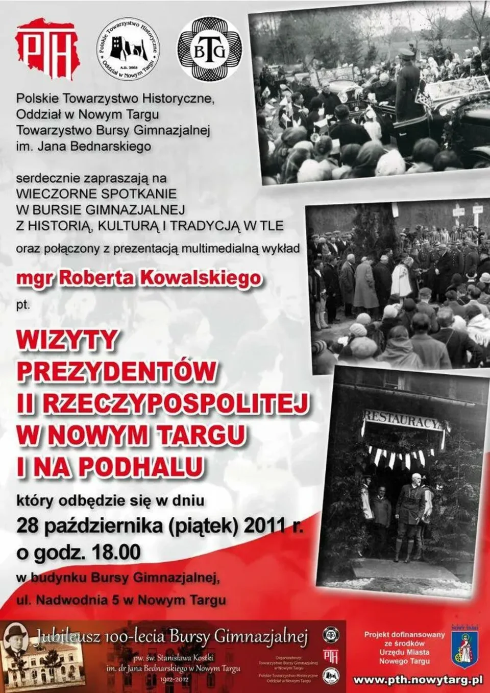 Wykład mgr Roberta Kowalskiego pt. Wizyty prezydentów II Rzeczypospolitej w Nowym Targu i na Podhalu