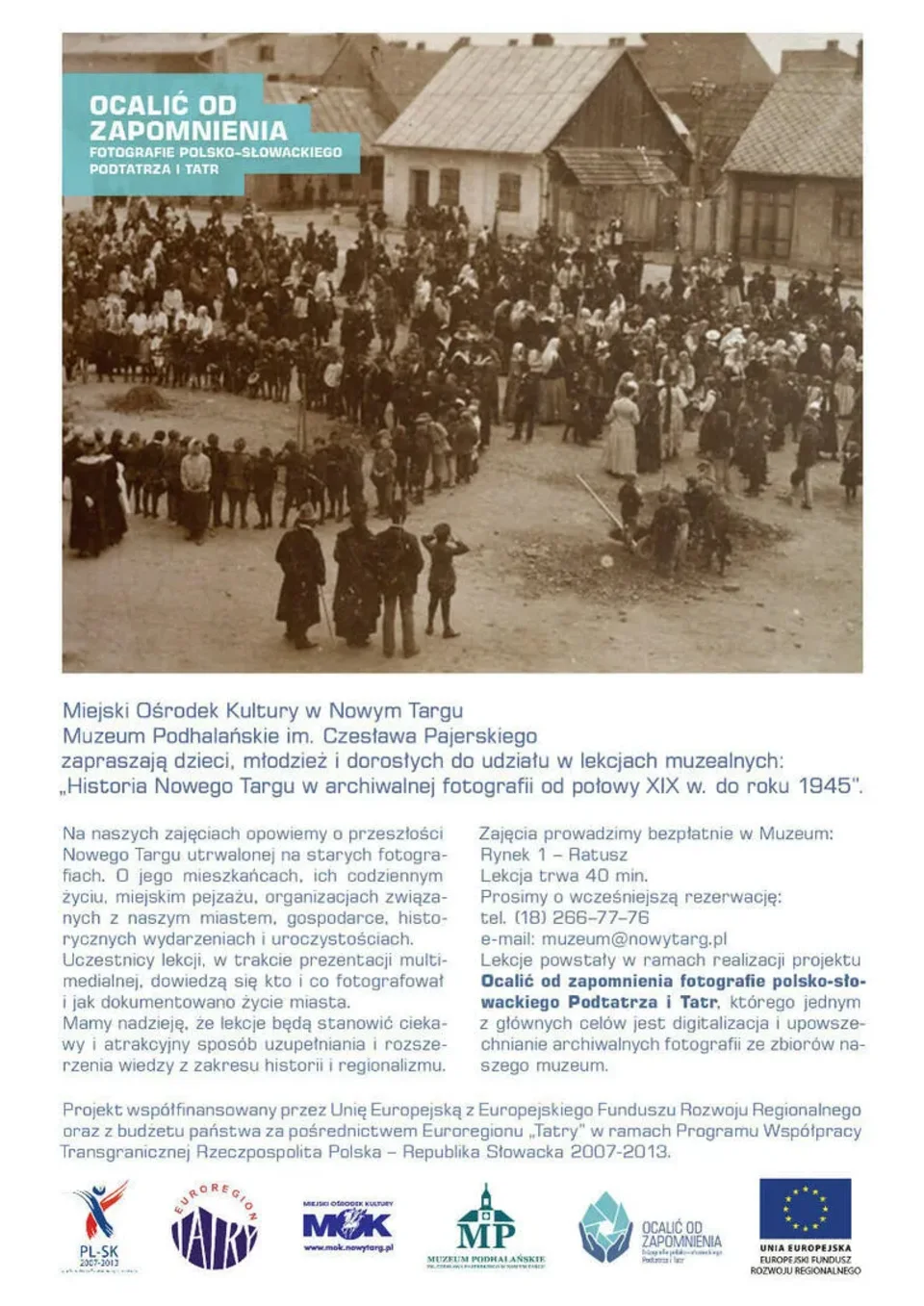 Lekcje Muzealne - Historia Nowego Targu w archiwalnej fotografii od połowy XIX w. do roku 1945